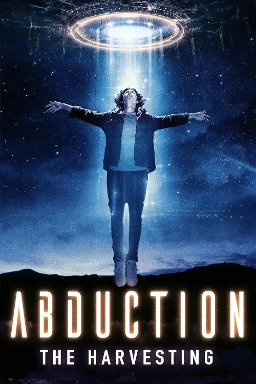 Постер до фільму "Abduction: The Harvesting"