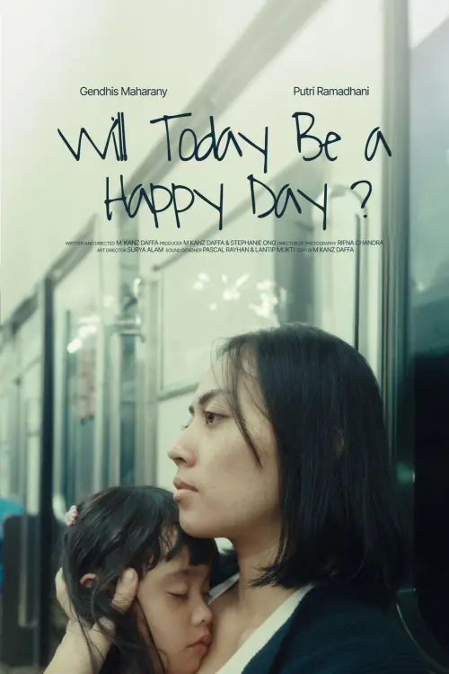 Постер до фільму "Will Today Be a Happy Day"