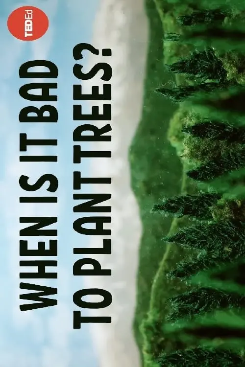 Постер до фільму "When Is It Bad to Plant Trees?"