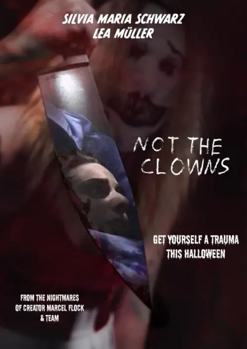 Постер до фільму "Not the Clowns"