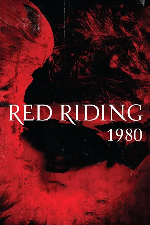 Постер до фільму "Red Riding: The Year of Our Lord 1980"