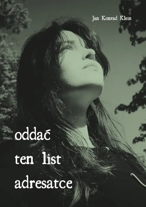 Постер до фільму "Oddać ten list adresatce"