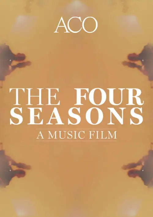 Постер до фільму "The Four Seasons: A Music Film"