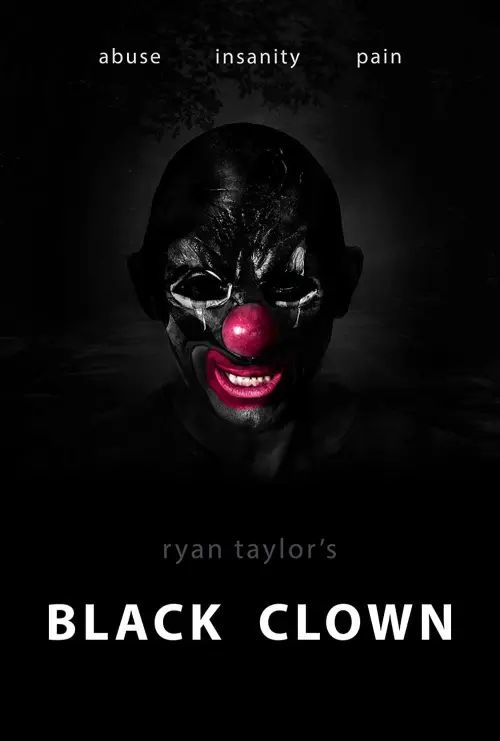 Постер до фільму "Black Clown"