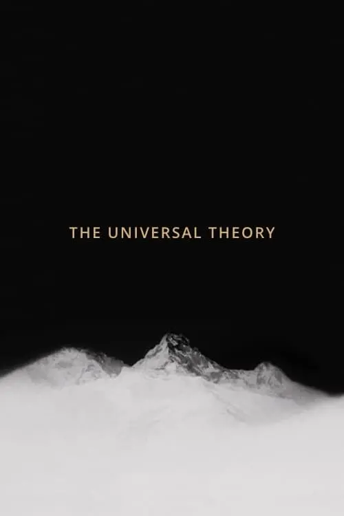 Постер до фільму "The Universal Theory"