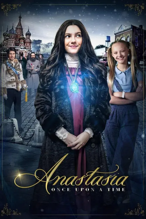 Постер до фільму "Anastasia: Once Upon a Time"