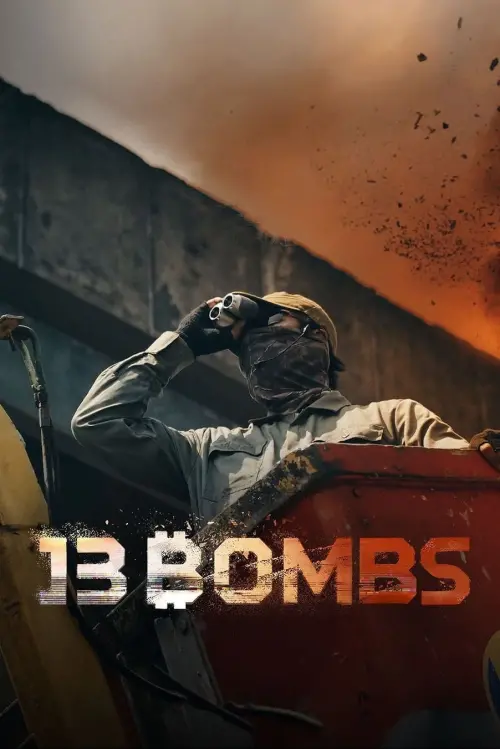 Постер до фільму "13 Bombs"