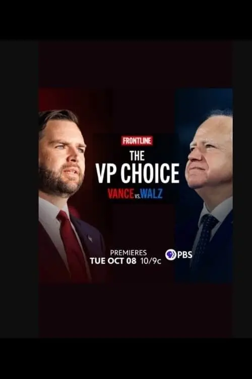 Постер до фільму "The VP Choice: Vance vs. Walz"