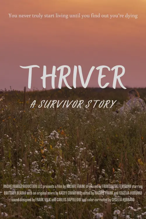 Постер до фільму "Thriver: A Survivor Story"