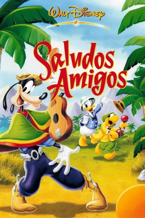 Постер до фільму "Saludos Amigos"