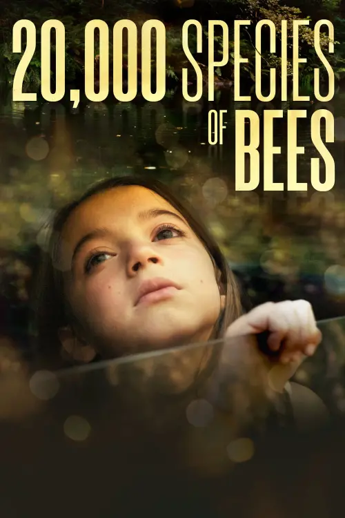 Постер до фільму "20,000 Species of Bees 2023"