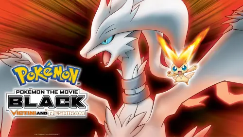 Відео до фільму Pokémon the Movie: Black - Victini and Reshiram | Pokémon the Movie- Black - Victini and Reshiram (trailer)