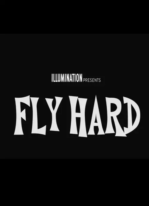 Постер до фільму "Fly Hard"