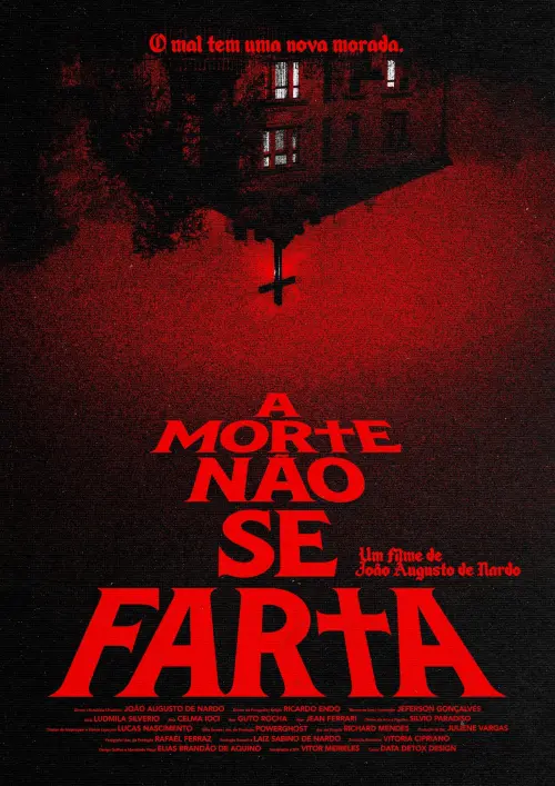 Постер до фільму "A Morte Não Se Farta"