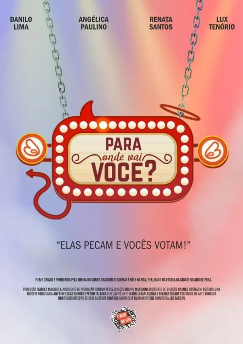 Постер до фільму "Para Onde Vai Você?"