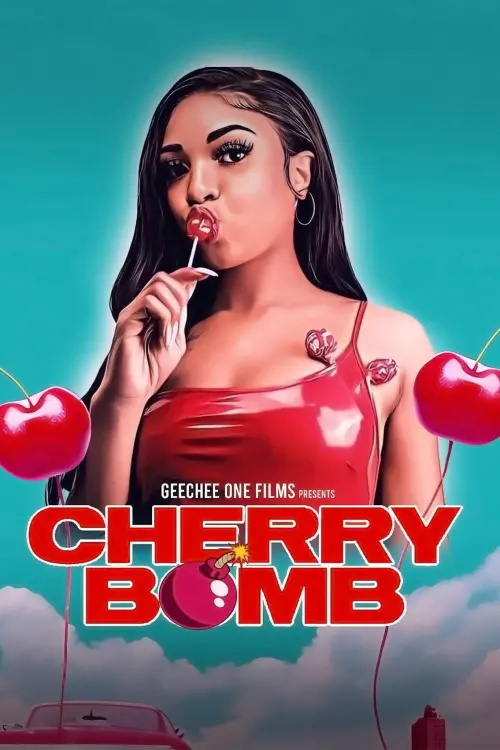 Постер до фільму "Cherry Bomb"