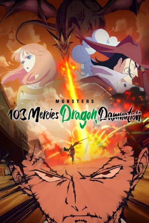 Постер до фільму "Monsters 103 Mercies Dragon Damnation"