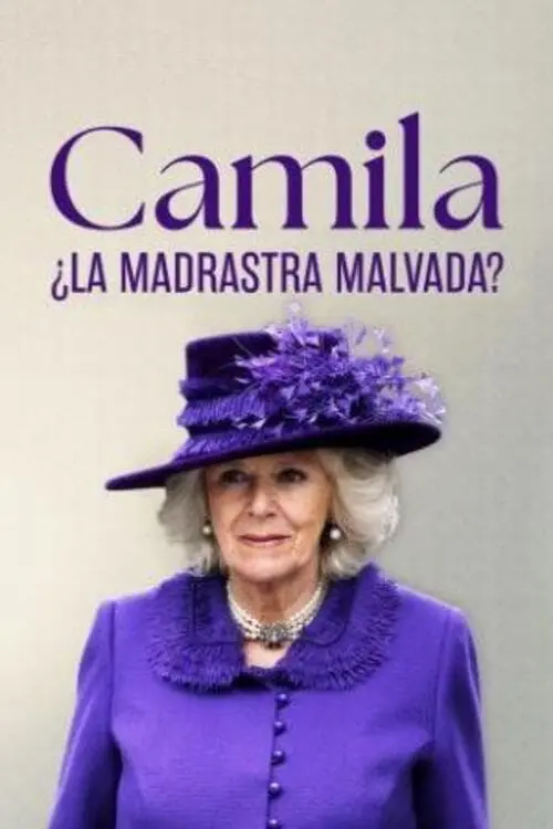 Постер до фільму "Queen Camilla: the Wicked Stepmother?"