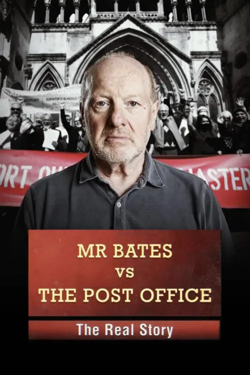 Постер до фільму "Mr Bates vs The Post Office: The Real Story"