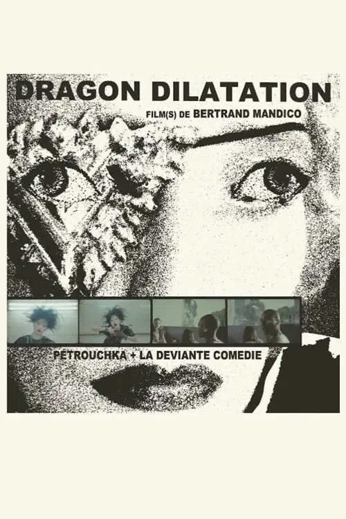 Постер до фільму "Dragon Dilatation"