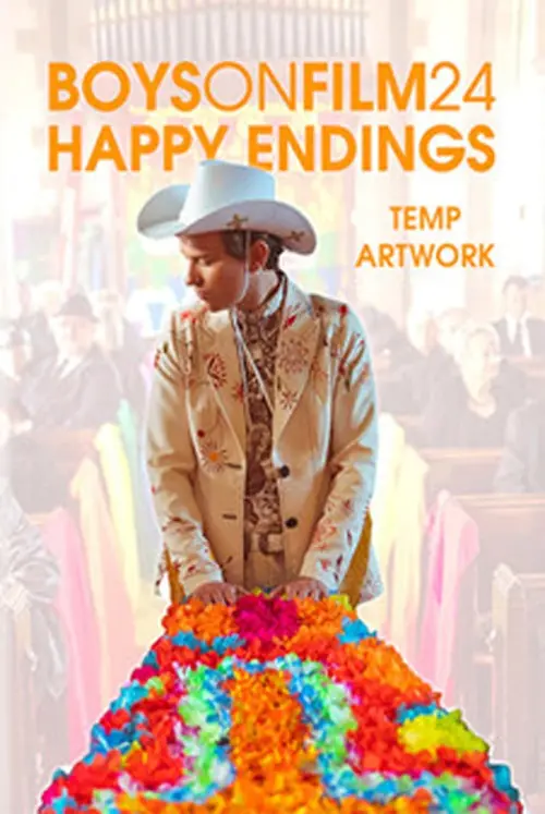 Постер до фільму "Boys on Film 24: Happy Endings"