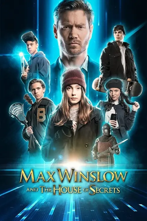 Постер до фільму "Max Winslow and The House of Secrets"