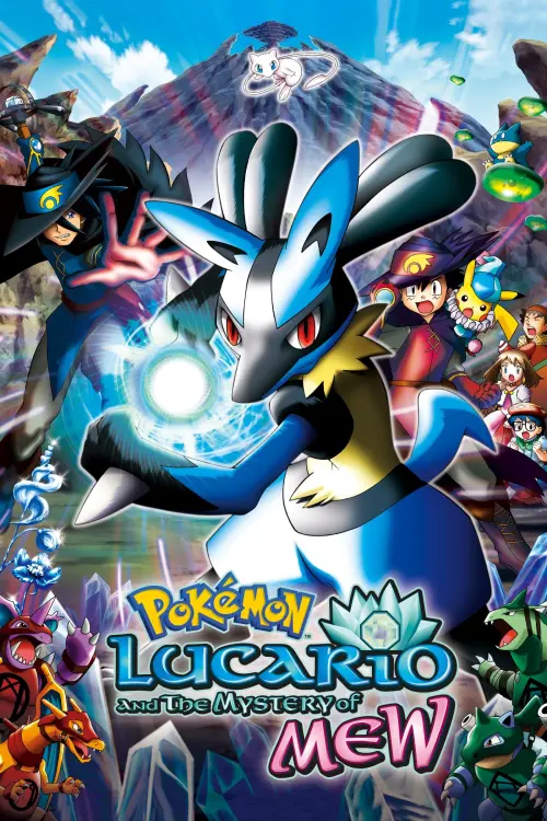 Постер до фільму "Pokémon: Lucario and the Mystery of Mew"