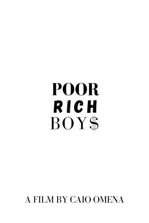 Постер до фільму "Poor Rich Boys"