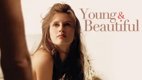 Відео до фільму Молода і прекрасна | Young and Beautiful - Official Trailer