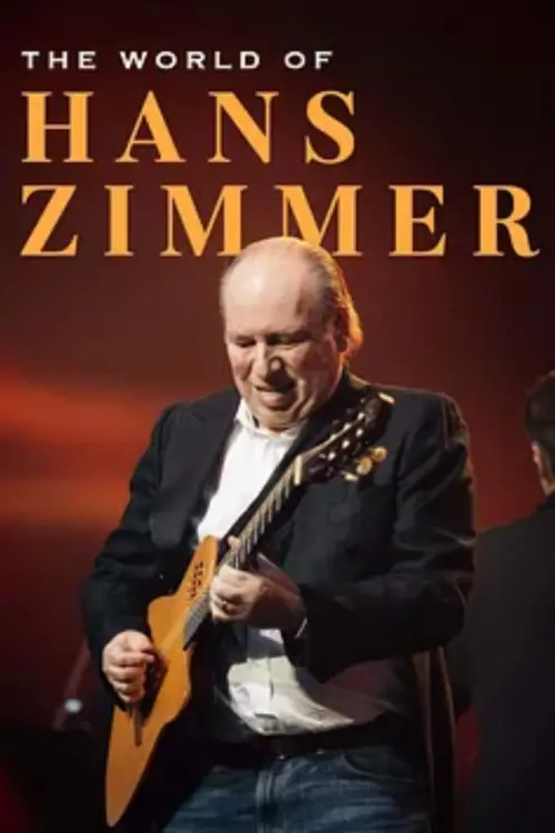 Постер до фільму "The World of Hans Zimmer - Konzert aus Krakau"