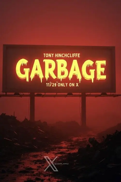 Постер до фільму "Tony Hinchcliffe: Garbage"