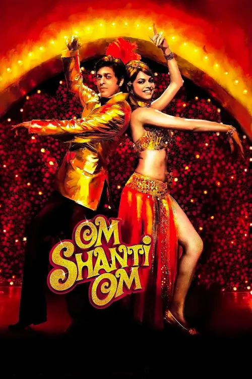 Постер до фільму "Om Shanti Om"