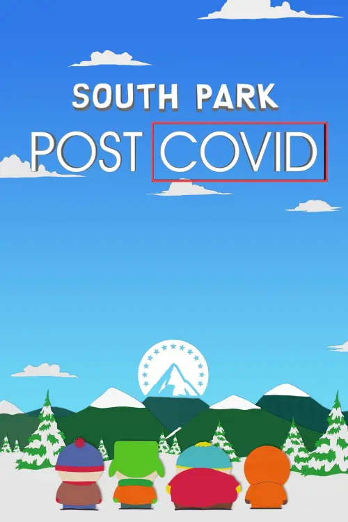 Постер до фільму "South Park: Post COVID"