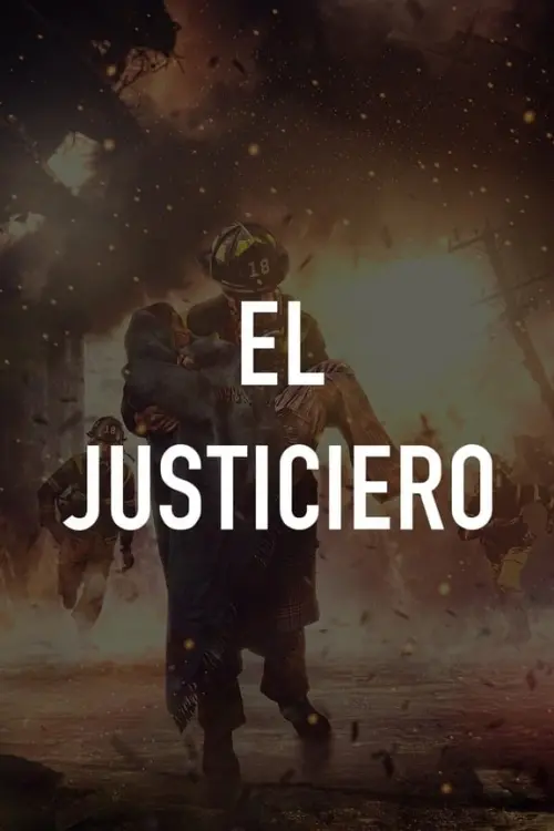 Постер до фільму "El justiciero"