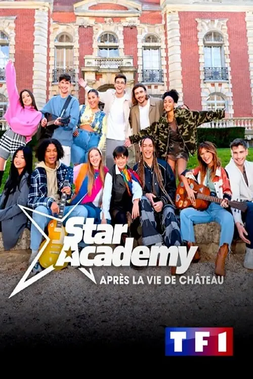 Постер до фільму "Star Academy : après la vie de château"