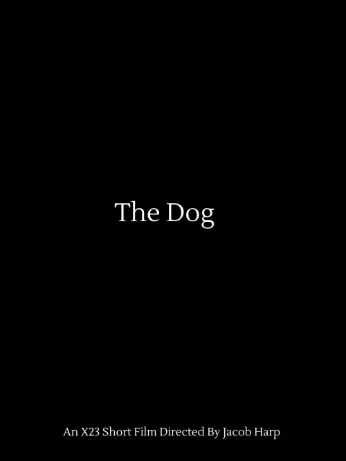 Постер до фільму "The Dog"