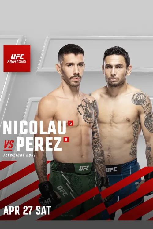 Постер до фільму "UFC on ESPN 55: Nicolau vs. Perez"