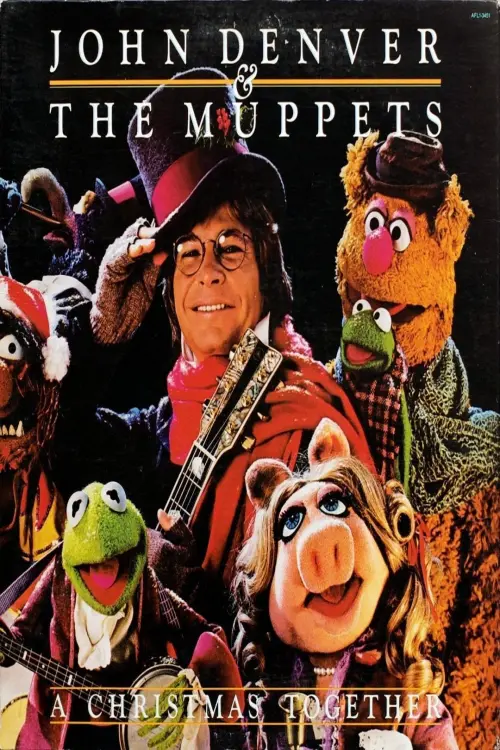 Постер до фільму "John Denver and the Muppets: A Christmas Together"