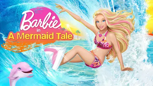 Відео до фільму Barbie in A Mermaid Tale | Barbie in A Mermaid Tale - Trailer