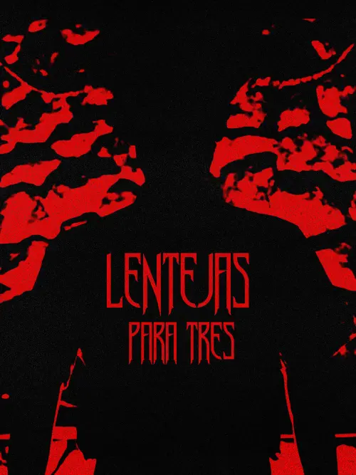 Постер до фільму "Lentejas para tres"