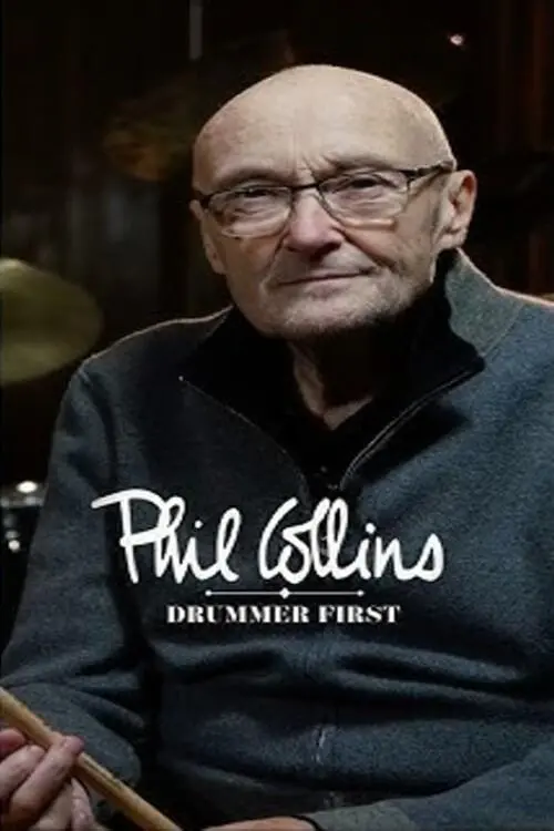 Постер до фільму "Phil Collins: Drummer First"