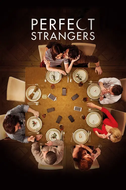 Постер до фільму "Perfect Strangers 2017"