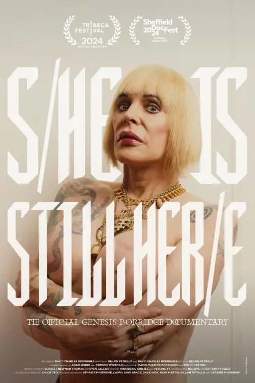 Постер до фільму "S/He Is Still Her/e - The Official Genesis P-Orridge Documentary"