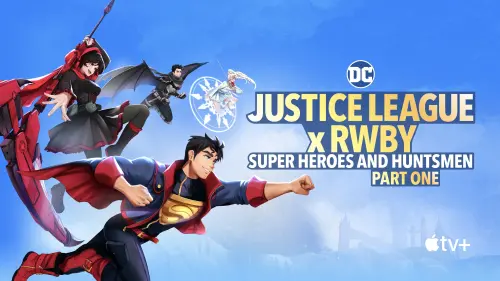 Відео до фільму Justice League x RWBY: Super Heroes & Huntsmen, Part One | Trailer