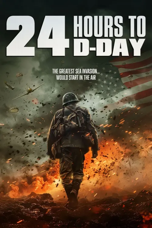 Постер до фільму "24 Hours To D-Day"