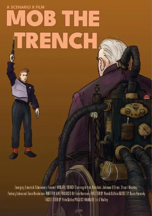 Постер до фільму "Mob the Trench"