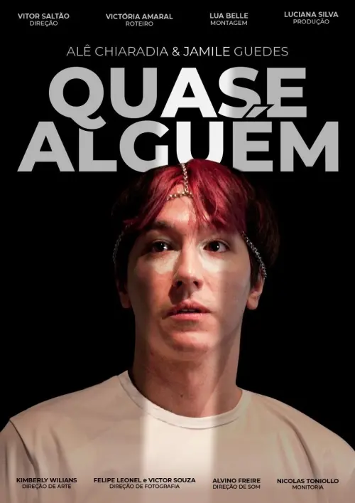 Постер до фільму "Quase Alguém"