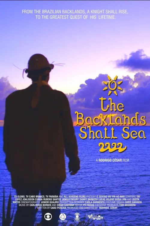 Постер до фільму "The Backlands Shall Sea"