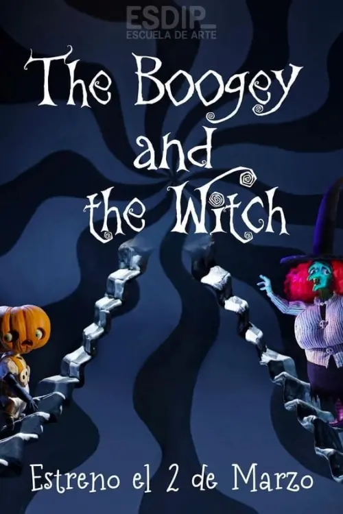 Постер до фільму "The Boogey And The Witch"