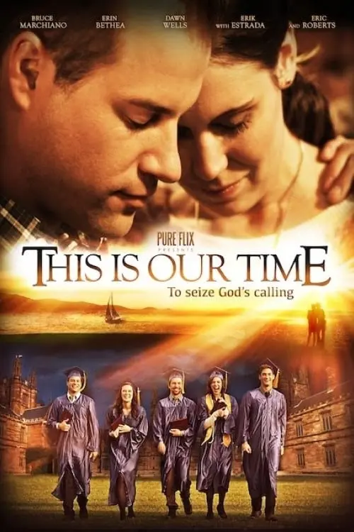 Постер до фільму "This Is Our Time"